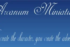 Arcanum miniatures create the character you create the ad.