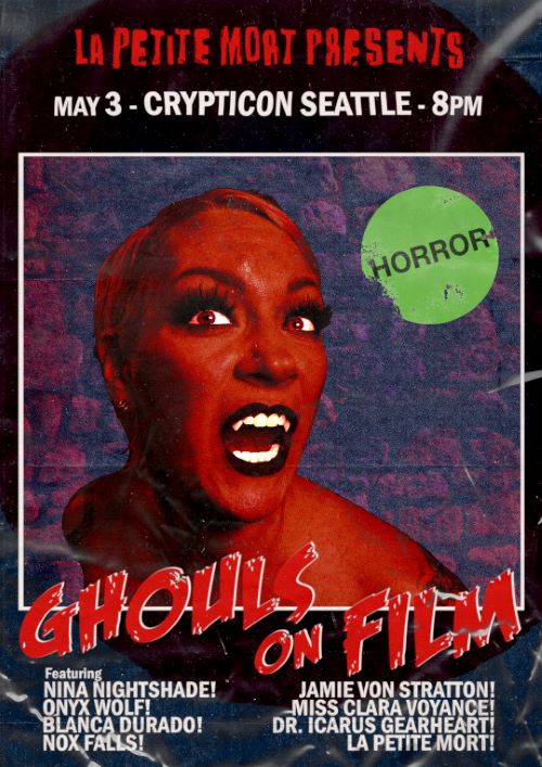 This is a promotional poster for the horror-inspired event, "Ghouls on Film." The graphic showcases an eye-catching image of a woman screaming. It provides comprehensive details about the event and names of all performers.