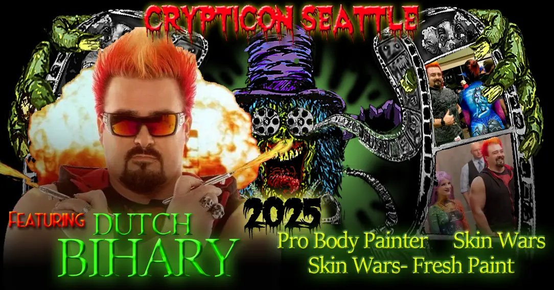 Promotional image for Crypticon Seattle 2025 featuring body painter Dutch Bihary and participants from Skin Wars.