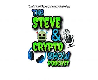 Logo for "The Steve & Crypto Show Podcast" featuring a robot adorned with a microphone and headphones.