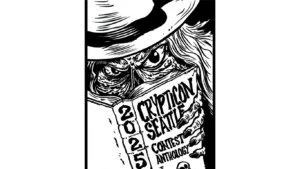 Black and white drawing of a sinister figure in a hat holding a book titled "Crypticon Seattle 2025 Contest Anthology.