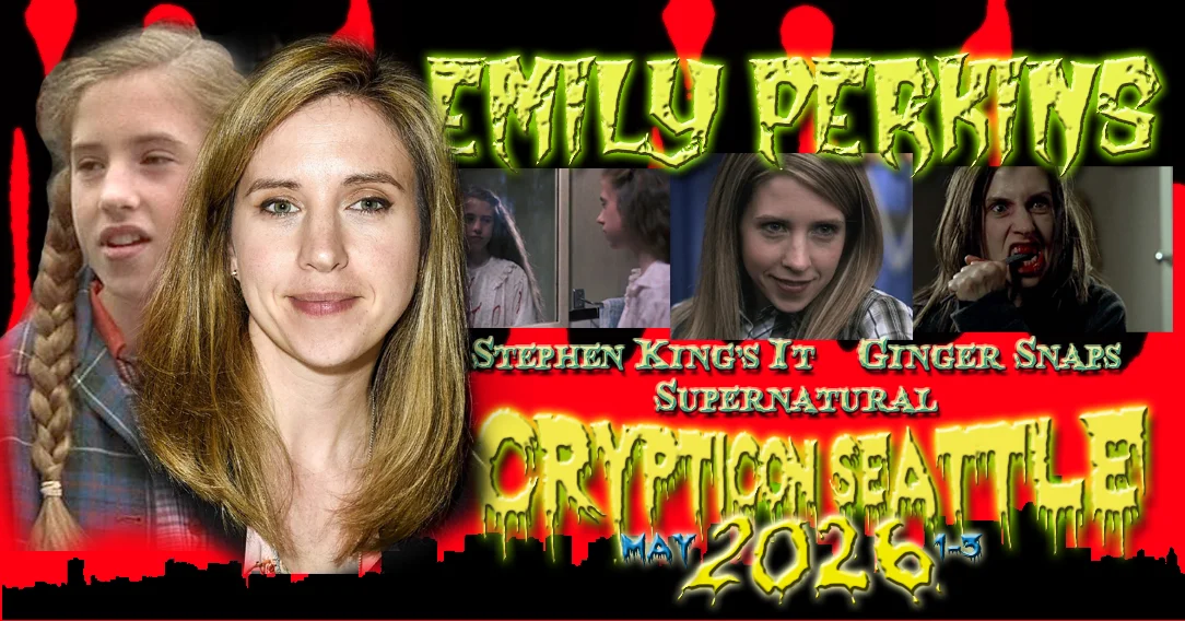 Collage of Emily Perkins with text promoting her appearance at Crypticon Seattle in May 2026.