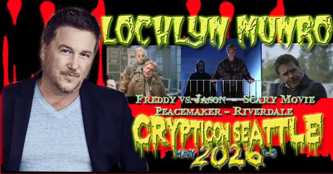 Actor Lochlyn Munro with movie scenes, event title “Crypticon Seattle 2026,” and a list of his film credits.