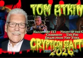 Collage featuring Tom Atkins, movie scenes, and "Crypticon Seattle 2026" horror event info in bold fonts.