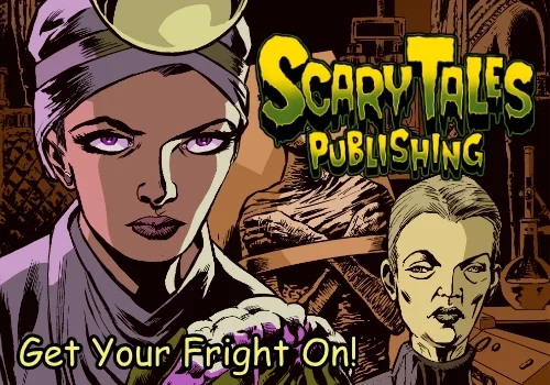 Comic-style image: Two stern women, text reads "Scary Tales Publishing. Get Your Fright On!.
