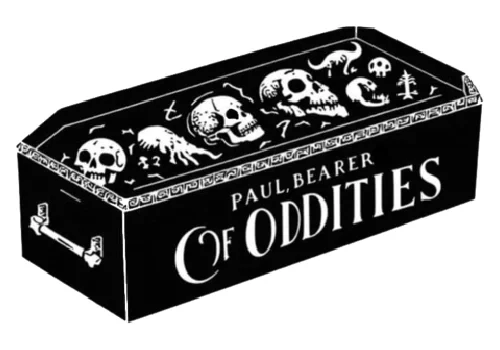 Black coffin illustration labeled "Bearer of Oddities" with skulls and odd creatures, a nod to Paul Bearer's legacy.